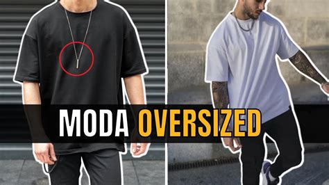 como usar playeras oversize hombre|More.